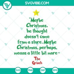 Christmas, SVG Files, Grinch Tree SVG Files, Maybe Christmas He Thought, 6