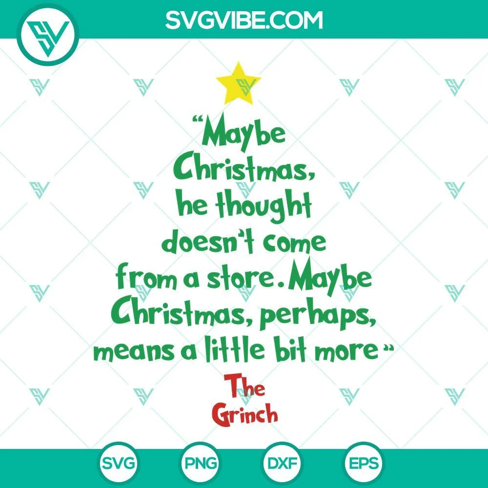 Christmas, SVG Files, Grinch Tree SVG Files, Maybe Christmas He Thought, 1