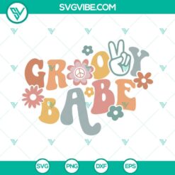 Birthday, SVG Files, Groovy Babe SVG Files, Retro Birthday SVG File, Boho 2