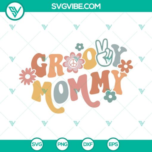 groovy mommy svg retro mommy svg boho flower svg family hippie svg png dxf eps files for cricut 6 mockup