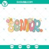 Colorful groovy senior SVG files with hippie flower designs, perfect for high school themed crafts and projects. Great senior SVG images for download.