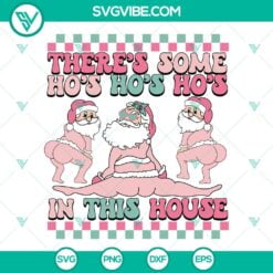 Christmas, SVG Files, Groovy There is Some Ho Ho Ho In This House SVG File, 6