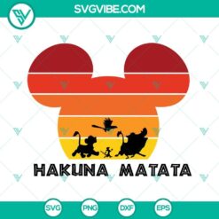 hakuna matata mickey mouse head svg bundle lion king svg animal kingdom svg disney family vacation svg png dxf eps 8 mockup