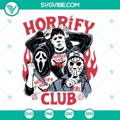 Halloween Horrify Club Hellfire Club SVG File, Michael Myers Jason
