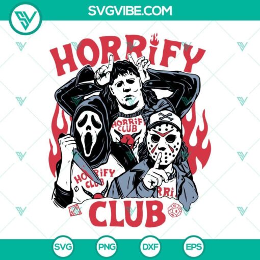 halloween horrify club hellfire club svg michael myers jason ghostface stranger things halloween 2022 svg 3 mockup