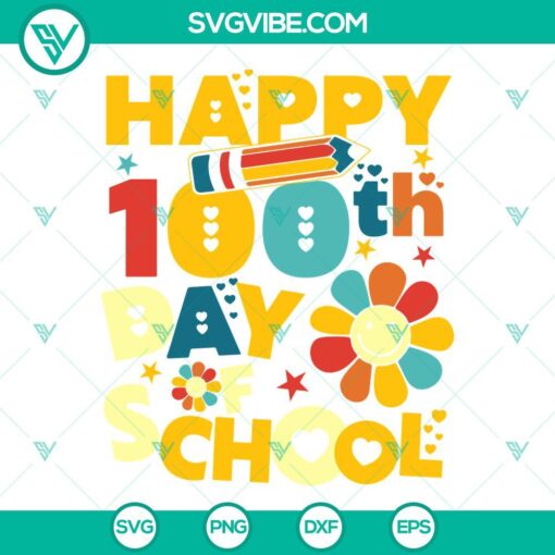 happy 100th day of school svg 100 days of school svg back to school svg digital download 8 mockup