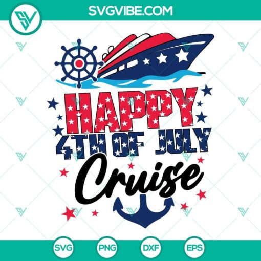 happy 4th of july cruise svg family cruise trip svg american flag patriotic svg png dxf eps files 7 mockup