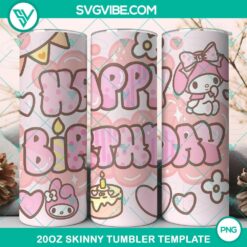 Birthday-themed My Melody 20oz tumbler wrap PNG file, featuring a cheerful design perfect for celebrating.