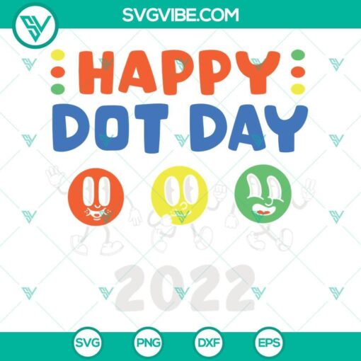 happy dot day 2022 svg png dxf eps cricut silhouette vector clipart 2 mockup