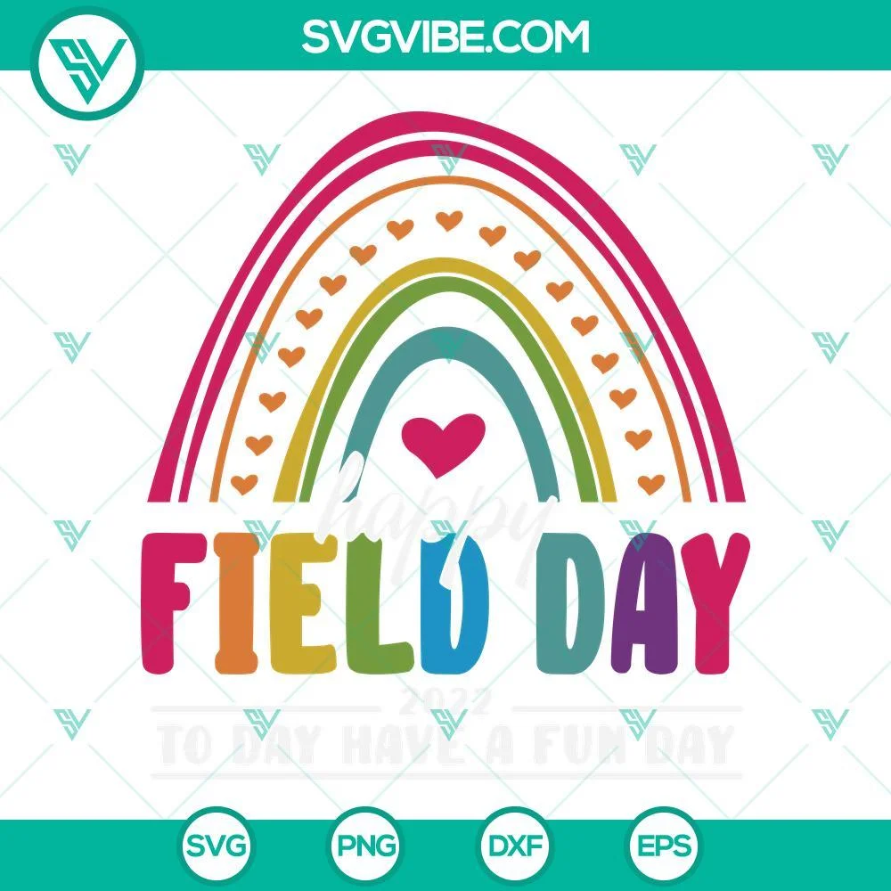 School, SVG Files, Happy Field Day 2022 SVG Image, Rainbow Field Day SVG File, 1