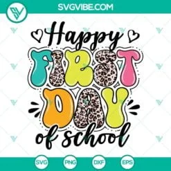 School, SVG Files, Happy First Day Of School SVG Images, Teacher Gift, Back To 2