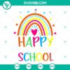 Happy Last Day Of School SVG File features a colorful summer rainbow design for teachers. Perfect for end of school year celebrations.