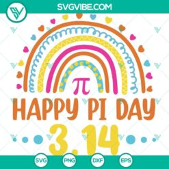 Pi Day, SVG Files, Happy Pi Day SVG Images, 3.14 Pi Rainbow Cricut SVG PNG DXF 2