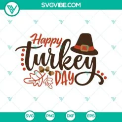 SVG Files, Thanks Giving, Happy Turkey Day SVG Images, Happy Thanksgiving Day 2