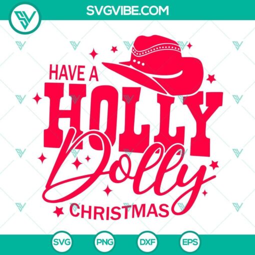 have a holly dolly christmas svg western cowgirl christmas svg png dxf eps cut files 7 mockup