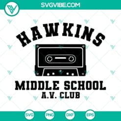 Movies, SVG Files, Hawkins Middle School Av Club Stranger Things SVG Image PNG 2