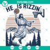 He Is Rizzin Jesus SVG File perfect for Easter - Christian themed SVG Cricut PNG DXF EPS Cut Files with Jesus rising, ideal for crafts.