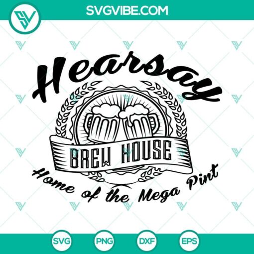 hearsay brew house svg home of the mega pint svg johnny depp svg png dxf eps cricut silhouette 9 mockup