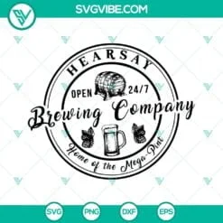 SVG Files, Trending, Hearsay Brewing Company SVG Image, That’s Hearsay 3