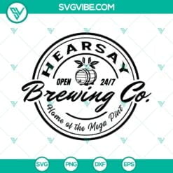 Movies, SVG Files, Hearsay Brewing Company SVG Download PNG DXF EPS Cricut 4