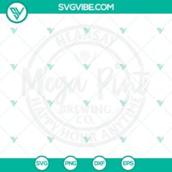 Movies, SVG Files, Hearsay Mega Pint Brewing Company Svg, Happy Hour Anytime 5