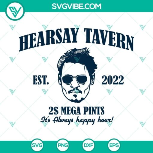 hearsay tavern est 2022 svg mega pint svg hearsay brewing company svg johnny depp svg its always happy hour svg 8 mockup