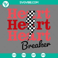 SVG Files, Valentine's Day, Heart Breaker SVG Images, Valentine Quotes SVG 9