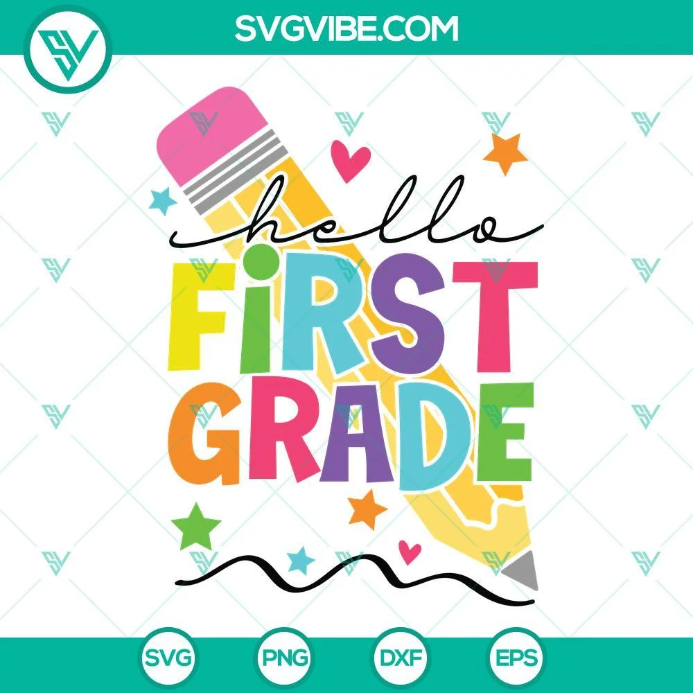 School, SVG Files, Hello First Grade SVG Image, 1st Grade SVG Download, Back To 1