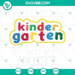 School, SVG Files, Hello Kindegarten SVG Download, I’m Ready For Kindergarten 1