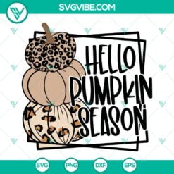 Fall, Halloween, Seasons, SVG Files, Hello Pumpkin Season SVG Images, Leopard 21