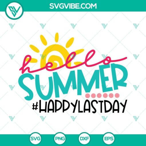 hello summer happy last day of school svg hello summer svg goodbye school hello summer svg graduation svg 1 mockup