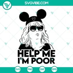 Disney, SVG Files, Help Me Im Poor SVG Download, Kristen Wiig Mouse Ears SVG 4