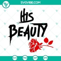 Disney, SVG Files, Her Beast His Beauty SVG Image PNG DXF EPS Cutting Files 3