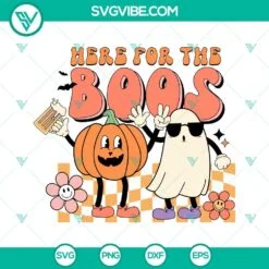 Halloween, SVG Files, Here For The Boos SVG File, Boo Ghost Pumpkin Halloween 2