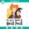 Halloween, SVG Files, Hocus Pocus SVG Image, Sanderson Sisters SVG Files PNG 14