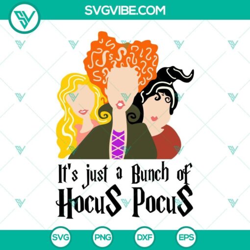 hocus pocus 2 svg it s just a bunch of hocus pocus svg png dxf eps files 9 mockup