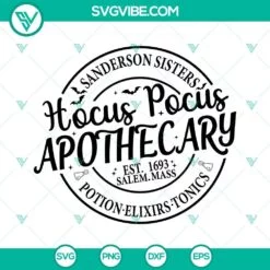 Halloween, SVG Files, Hocus Pocus Apothecary SVG File, Sanderson Sisters SVG 2