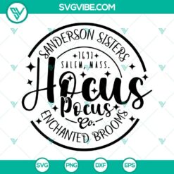 Hocus Pocus Co SVG Images, Sanderson Sisters Enchanted Brooms SVG File