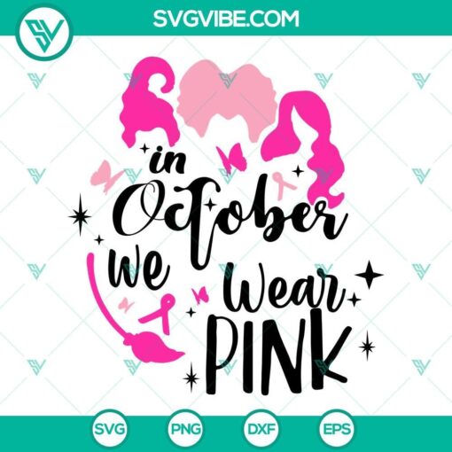 hocus pocus in october we wear pink svg witches breast cancer svg halloween pink shirt svg 5 mockup