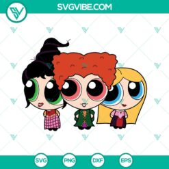 Halloween, SVG Files, Hocus Pocus The Powerpuff Girls Halloween SVG Files PNG 14