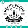 Hocus Pocus University SVG Halloween download with unique Halloween SVG files featuring the word "Come".