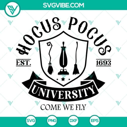 hocus pocus university svg hocus pocus svg halloween svg come we fly svg witch svg 5 mockup