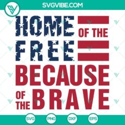 American, SVG Files, Veteran, Memorial Day SVG, Land of the Free Thanks to the 4