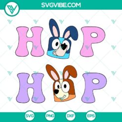 Hop Hop Bluey SVG images featuring Heeler dogs donning bunny ears, perfect for Bluey and Bingo fans.