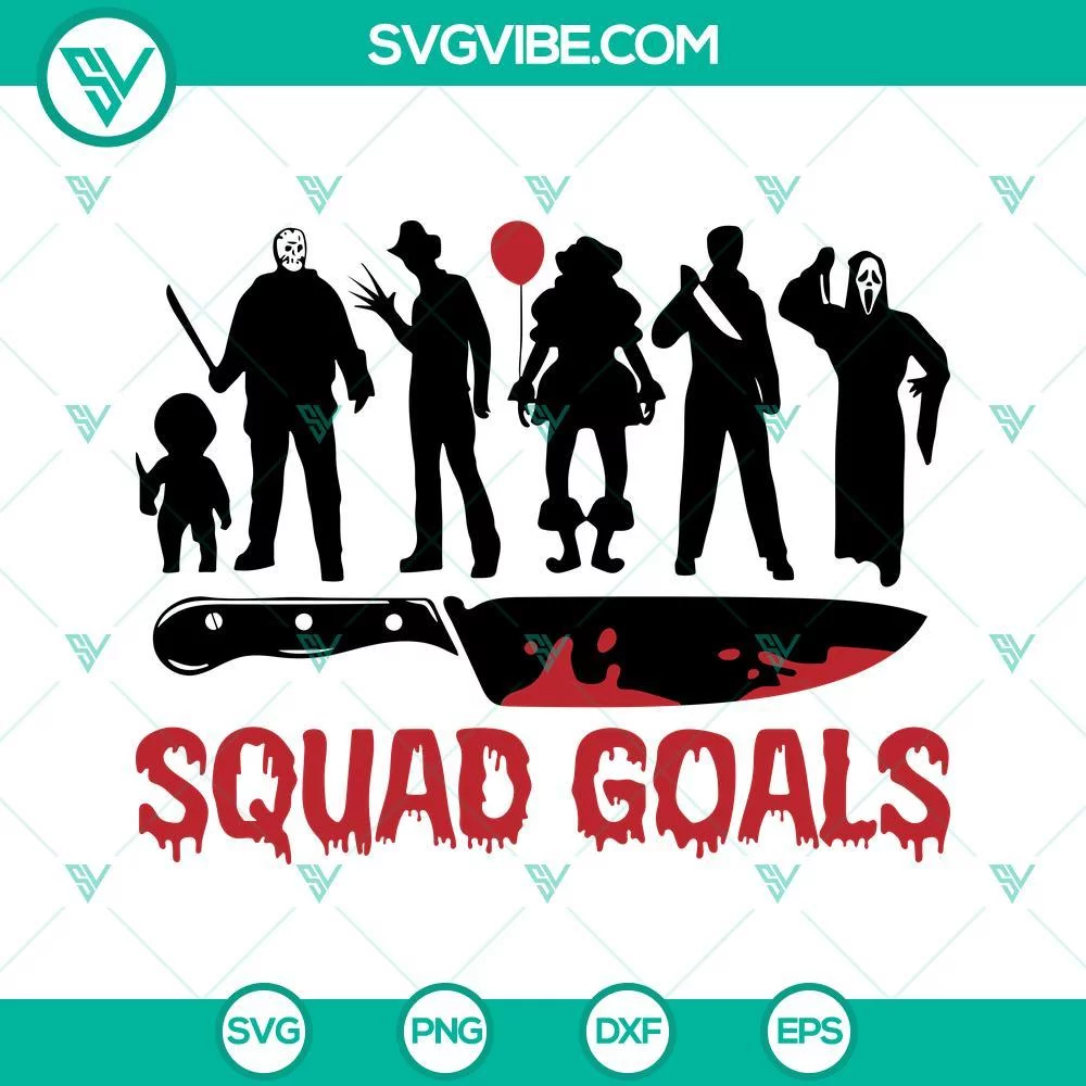 Halloween, SVG Files, Horror Movie Squad Goals SVG Files, Horror Movie SVG 1