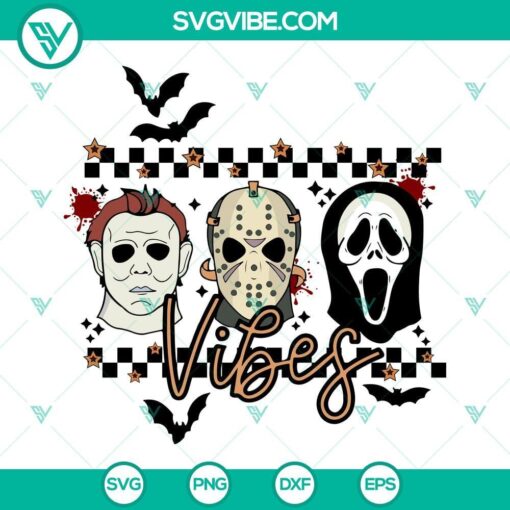 horror vibes svg jason voorhees svg michael myers svg ghostface svg horror movie killers halloween svg 4 mockup