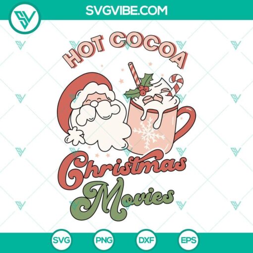 hot cocoa christmas movies svg png dxf eps cut files for cricut silhouette 4 mockup