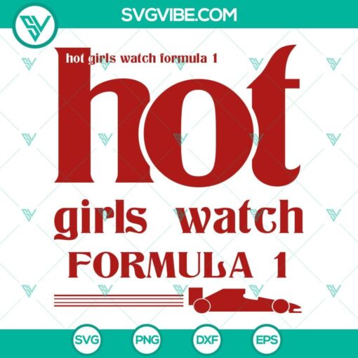 hot girls watch formula 1 svg f1 race girl svg png dxf eps cricut files 3 mockup