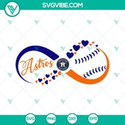 Baseball, Sports, SVG Files, Houston Astros Baseball Hearts Infinity SVG File 23