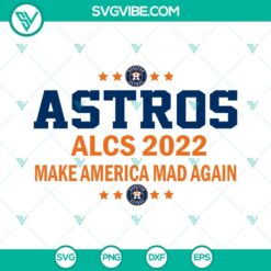 Baseball, Sports, SVG Files, Houston Astros SVG Image, Baseball ALCS 2022 Make 21